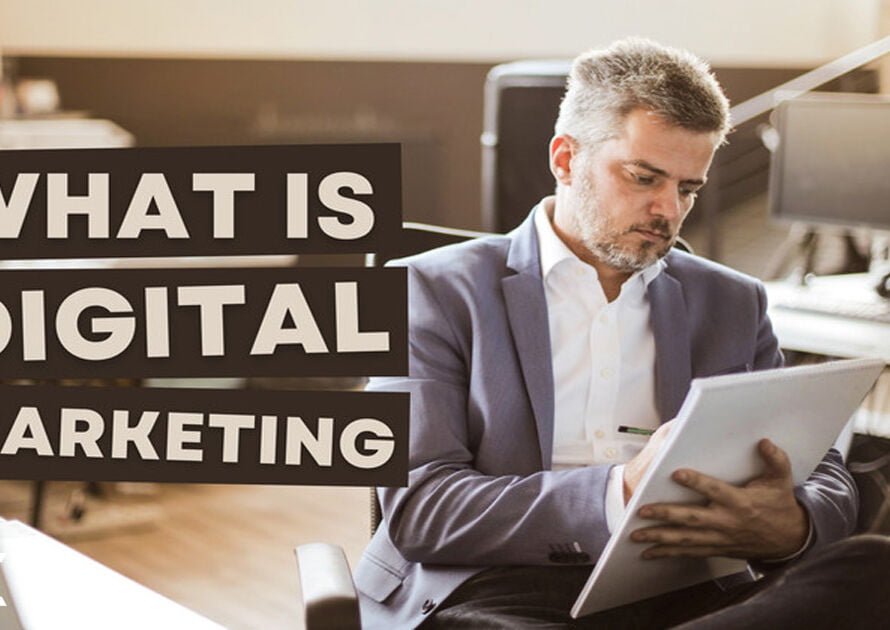 What is Digital Marketing in 2024