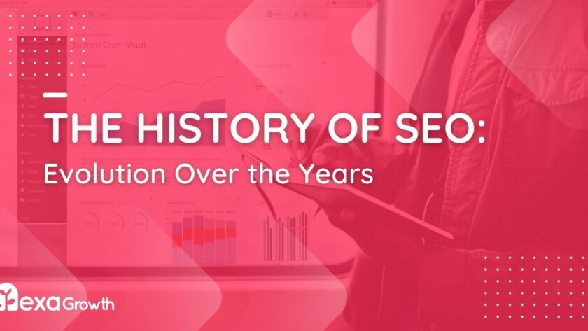 The History of SEO Evolution Over the Years