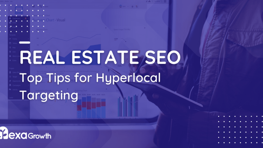Real Estate SEO_ Tips for Hyperlocal Targeting