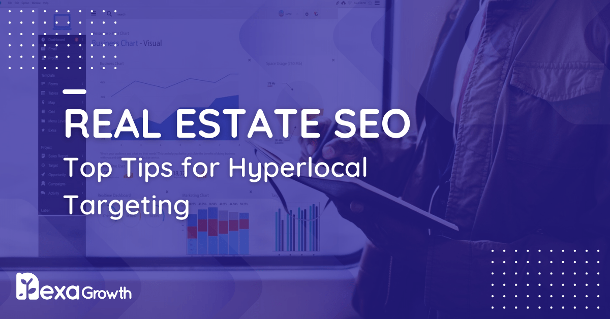 Real Estate SEO_ Tips for Hyperlocal Targeting