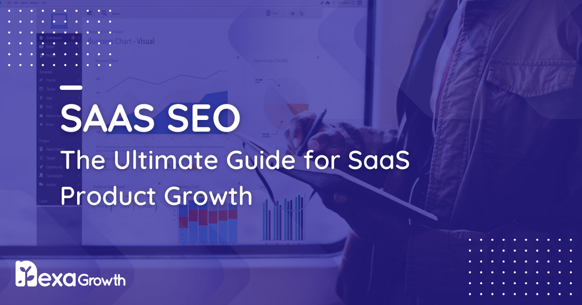 SaaS SEO for Companies_ The Ultimate Guide for SaaS Product Growth