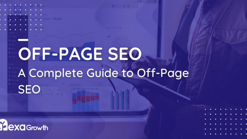 What Is Off-Page SEO_ A Complete Guide