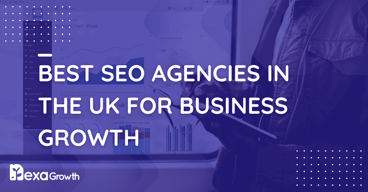 Best SEO Agencies in the UK for Business Growth