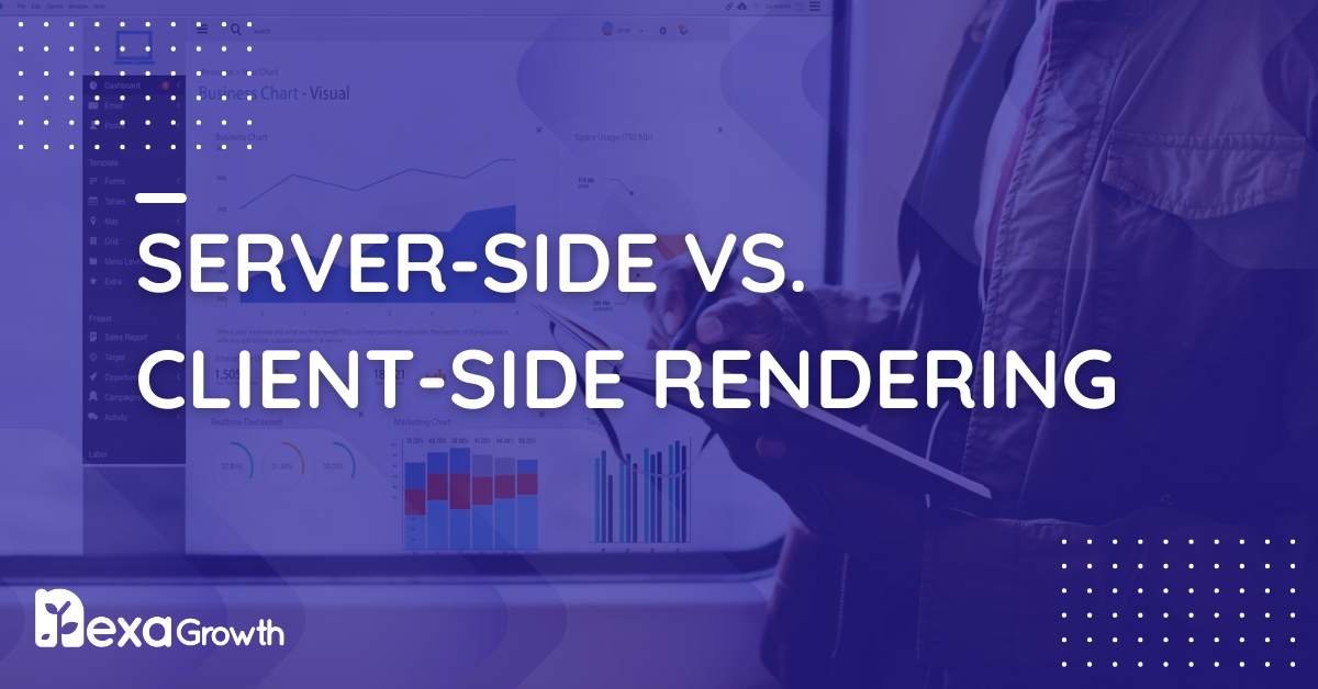 Server-Side vs. Client-Side Rendering_ Impact on SEO